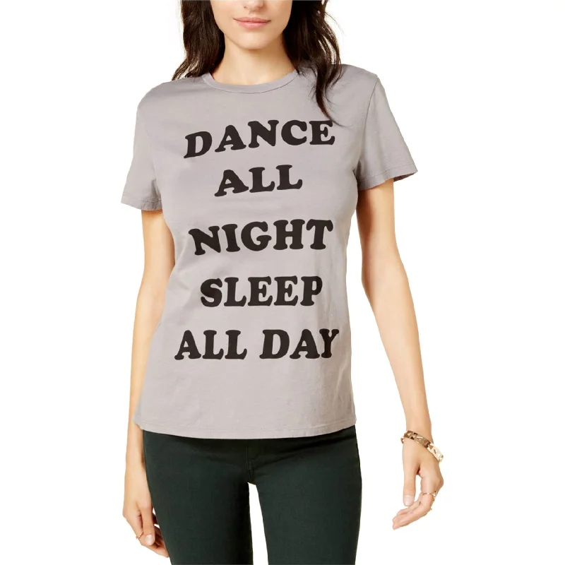 Dream Scene Womens Dance All Night Sleep All Day Graphic T-Shirt