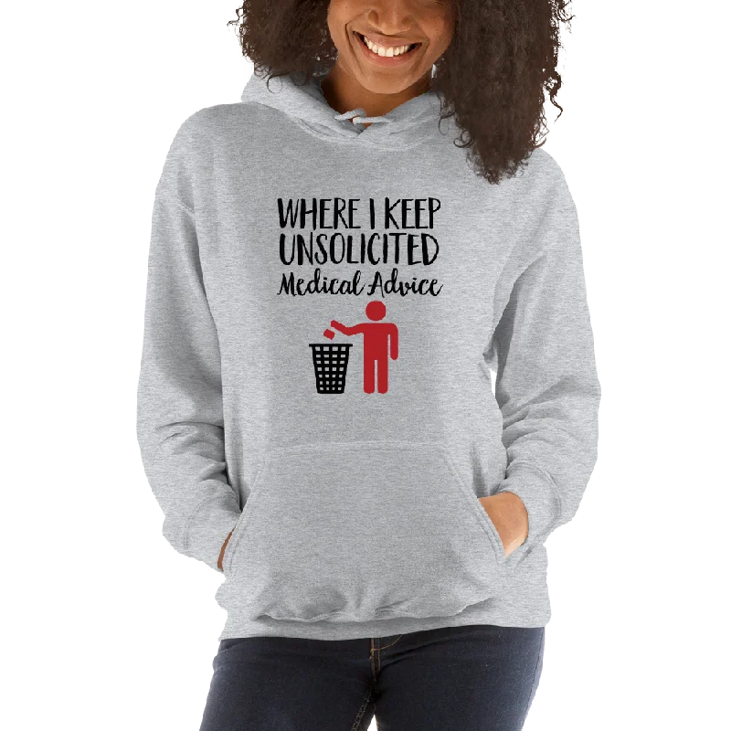 Unsolicited Medical Advice (Unisex Hoodie) Standing Version